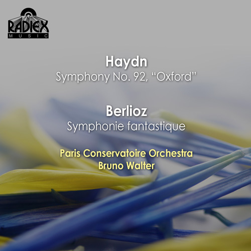 ハイドン：交響曲第92番／ベルリオーズ：幻想交響曲（パリ音楽院管