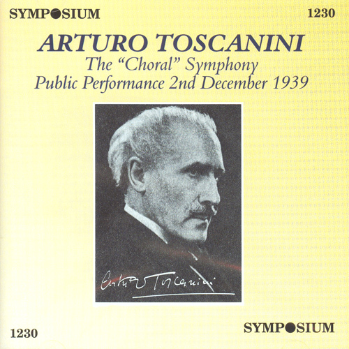 ベートーヴェン：交響曲第9番「合唱付き」（NBC響／トスカニーニ）（1939） - SYMP1230 - NML ナクソス・ミュージック・ライブラリー