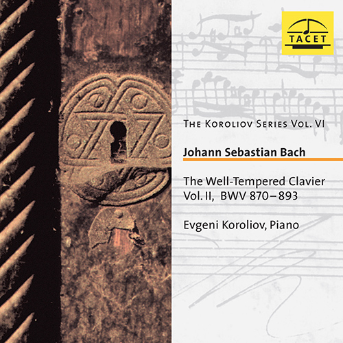 J.S. バッハ：平均律クラヴィーア曲集第2巻 BWV 870-893