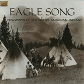 UNITED STATES OF AMERICA / CANADA Eagle Song (Powwows of the Native American Indians)