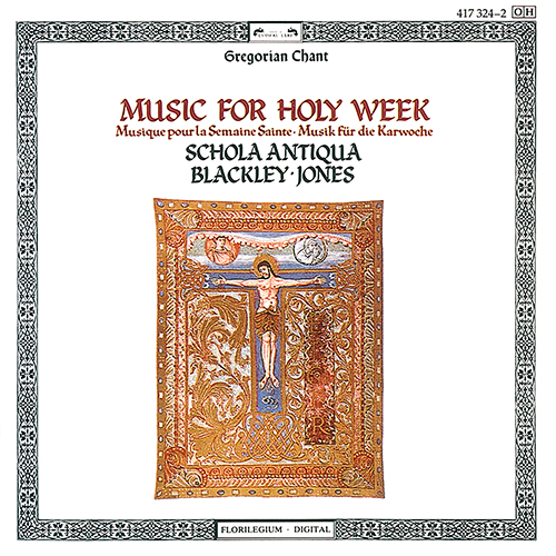 Imagen de apoyo de  MUSIC FOR HOLY WEEK (Schola Antiqua)
