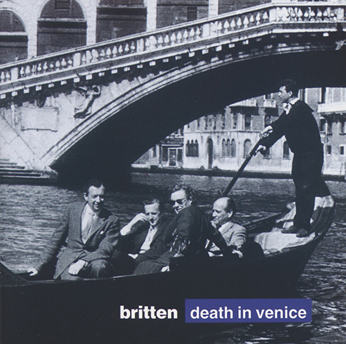 Detalle de contenido | BRITTEN, B.: Death in Venice [Opera] (Pears ...