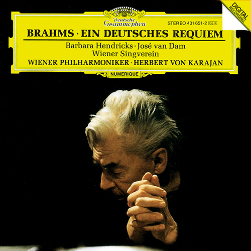 Imagen de apoyo de  BRAHMS, J.: Deutsches Requiem (Ein) (Hendricks, Van Dam, Wiener Singverein, R. Scholz, Vienna Philharmonic, Karajan)