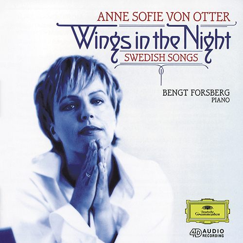 Imagen de apoyo de  Vocal Recital: Otter, Anne Sofie von - PETERSON-BERGER, W. / STENHAMMAR, W. / RANGSTRÖM, T. / KOCH, S. von (Wings in the Night: Swedish Songs)