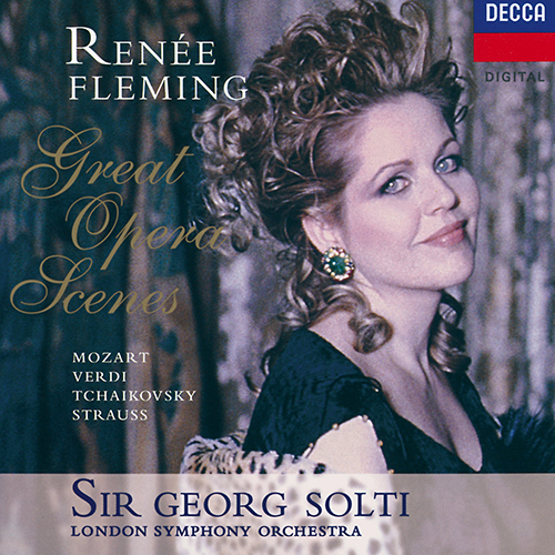 Imagen de apoyo de  Opera Arias (Soprano): Fleming, Renée - MOZART, W.A. / TCHAIKOVSKY, P.I. / DVOŘÁK, A. / VERDI, G. / BRITTEN, P. / STRAUSS, R. (Great Opera Scenes)