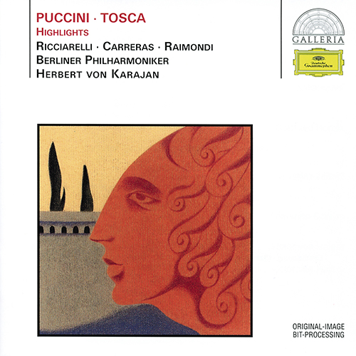 Imagen de apoyo de  PUCCINI, G.: Tosca [Opera] (Highlights) (Ricciarelli, Carreras, Raimondi, Berlin Deutsche Opera Chorus, Berlin Philharmonic, Karajan)