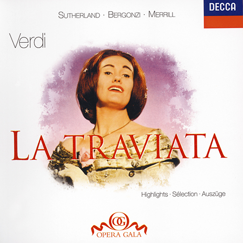 Imagen de apoyo de  VERDI, G.: Traviata (La) [Opera] (Highlights) (Sutherland, Bergonzi, Merrill,  Fiorentino Maggio Musicale Orchestra, Pritchard)