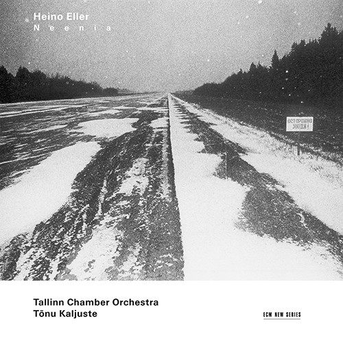 Imagen de apoyo de  ELLER, H.: Neenia / 5 Pieces / Sinfonietta / Lyrical Suite / Elegy (Tallin Chamber Orchestra, Kaljuste)