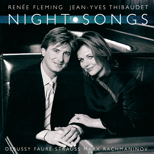 Imagen de apoyo de  Vocal Recital: Fleming, Renée - FAURÉ, G. / DEBUSSY, C. / MARX, J. / STRAUSS, R. / RACHMANINOV, S. (Night Songs)