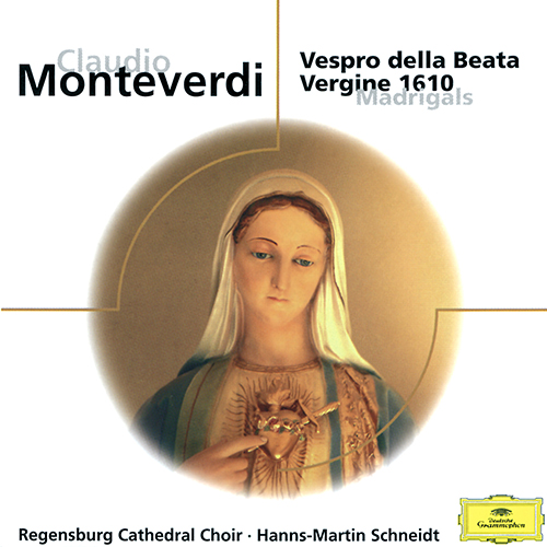 Imagen de apoyo de  MONTEVERDI, C.: Vespro della Beata Vergine / Madrigals (Regensburger Domspatzen, Hamburger Bläserkreis für Alte Musik, H.-M. Schneidt, Jürgens)