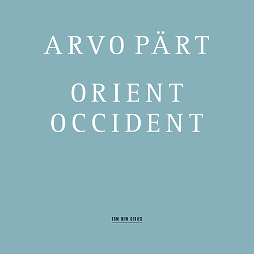 Imagen de apoyo de  PÄRT, A.: Orient and Occident / Ein Wallfahrtslied / Como cierva sedienta (Swedish Radio Choir and Symphony, Kaljuste)