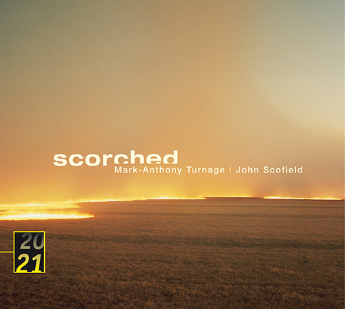 Imagen de apoyo de  TURNAGE, Mark / SCOFIELD, John: Scorched