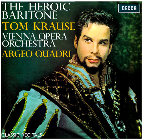 Imagen de apoyo de  Opera Arias (Baritone): Krause, Tom - MOZART, W.A. / WAGNER, R. / ROSSINI, G. / LEONCAVALLO, R. / GIORDANO, U. / BORODIN, A.P. (The Heroic Baritone)