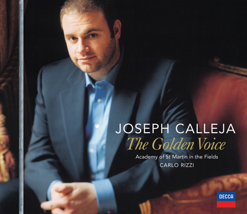 Imagen de apoyo de  Opera Arias (Tenor): Calleja, Joseph - VERDI, G. / DONIZETTI, G. / BELLINI, V. / GOUNOD, C.-F. / MASSENET, J. / OFFENBACH, J. (The Golden Voice)