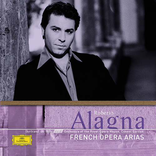 Imagen de apoyo de  Opera Arias (Tenor): Alagna, Roberto - SAINT-SAËNS, C. / HALÉVY, J. / MÉHUL, E.-N. / BRUNEAU, A. (French Opera Arias)