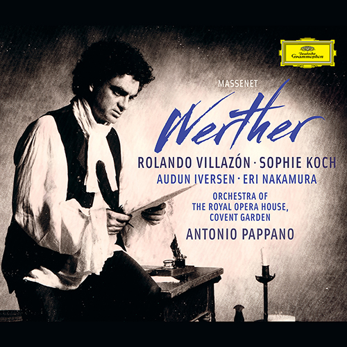 Imagen de apoyo de  MASSENET, J.: Werther [Opera] (Villazón, Koch, Covent Garden Opera Orchestra, Pappano)