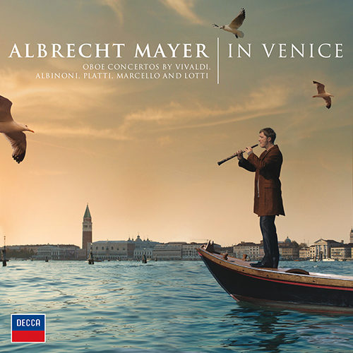 Imagen de apoyo de  Oboe Recital: Mayer, Albrecht - VIVALDI, A. / ALBINONI, T.G. / PLATTI, G.B. / MARCELLO, A. / LOTTI, A. (In Venice)