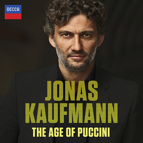 Imagen de apoyo de  Vocal Recital (Tenor): Kaufmann, Jonas - BOITO, A. / LEONCAVALLO, R. / MASCAGNI, P. / PONCHIELLI, A. / PUCCINI, G. (The Age of Puccini)