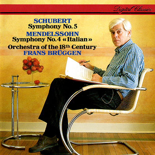 Imagen de apoyo de  MENDELSSOHN, Felix: Symphony No. 4, "Italian" / SCHUBERT, F.: Symphony No. 5 (Orchestra of the 18th Century, Brüggen)