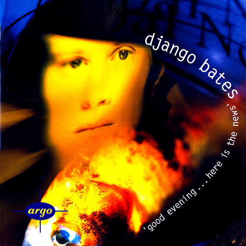 Imagen de apoyo de  BATES, D.: 3 English Scenes / Pond Life / Tentle Morments (Good Evening …Here Is the News) (London Sinfonietta) (D. Bates, London Sinfonietta, Masson)