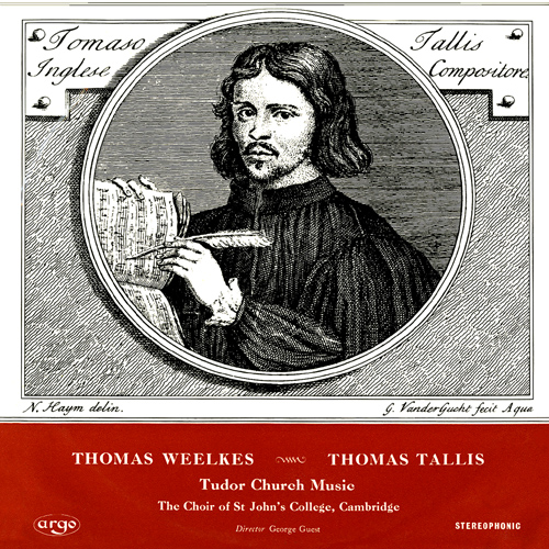 Imagen de apoyo de  Choral Music - TALLIS, T. / WEELKES, T. (Tudor Church Music) (St. John's College Choir Cambridge, G. Guest)