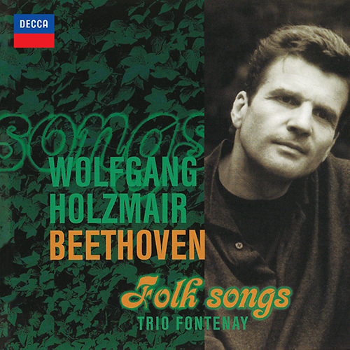 Imagen de apoyo de  BEETHOVEN, L. van: Folk Songs (Holzmair, Trio Fontenay)
