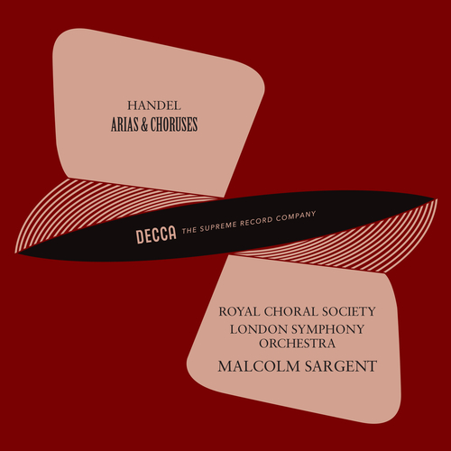 Imagen de apoyo de  HANDEL, G.F.: Arias / Choruses (Royal Choral Society, London Symphony, Sargent)