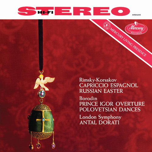 Imagen de apoyo de  RIMSKY-KORSAKOV, N.A.: Capriccio espagnol / Russian Easter Festival / BORODIN, A.P.: Prince Igor Overture (London Symphony, A. Doráti)