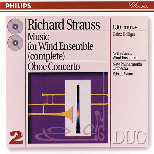Imagen de apoyo de  STRAUSS, R.: Music for Wind Ensemble (Complete) / Oboe Concerto (Holliger, Netherlands Wind Ensemble,  New Philharmonia, de Waart)