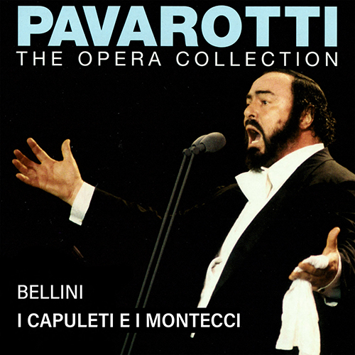 Imagen de apoyo de  BELLINI, V.: Capuleti e i Montecchi (I) [Opera] (Pavarotti - The Opera Collection, Vol. 1) (Pavarotti, Residentie Orkest The Hague, C. Abbado)