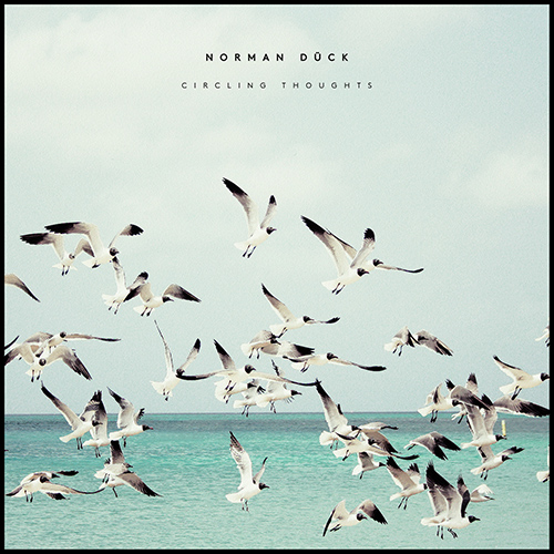 Imagen de apoyo de  DÜCK, N.: Circling Thoughts / Inner Peace / Move On / Remain Silent (Dück)