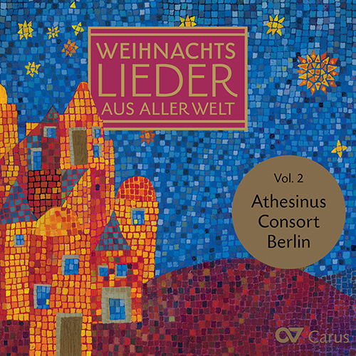 Imagen de apoyo de  WEIHNACHTS LIEDER AUS ALLER WELT, Vol. 2 (Athesinus Consort Berlin)