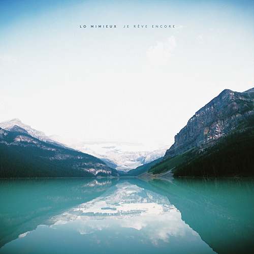 Imagen de apoyo de  LO MIMIEUX: Je rêve encore (Lo Mimieux)