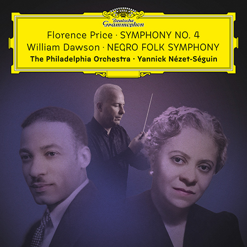 Imagen de apoyo de  PRICE, F.B.: Symphony No. 4 / DAWSON, W.L.: Negro Folk Symphony (Philadelphia Orchestra, Nézet-Séguin)