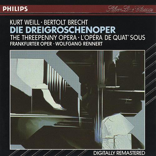 Imagen de apoyo de  WEILL, K.: Dreigroschenoper (Die) [Opera] (Huebner, Korte, Frankfurt Opera Chorus and Orchestra, Rennert)