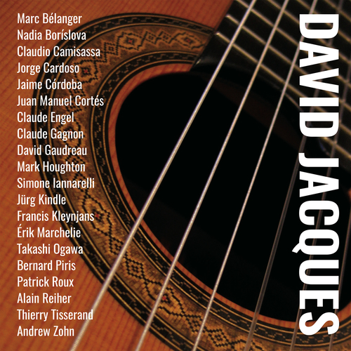 Imagen de apoyo de  Guitar Recital: Jacques, David - BELANGER, M. / BORÍSLOVA, N. / CAMISASSA, C. / CARDOSO, J. / CORDOBA, J. / CORTES, J.M. / ENGEL, C. / GAGNON, C.