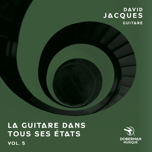 Imagen de apoyo de  Guitar Recital: Jacques, David - BARTOLI, R. / BELANGER, M. / CAMISASSA, C. / GAGNON, C. / KRUISBRINK, A. (La guitare dans tous ses états, Vol. 5)