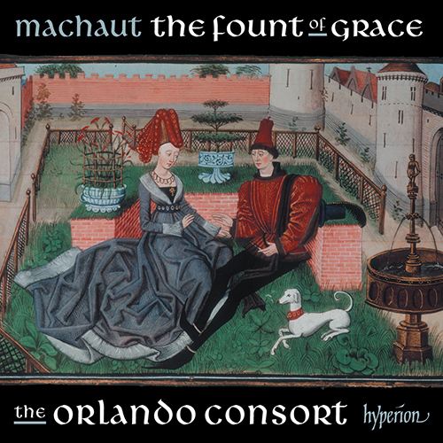 Imagen de apoyo de  MACHAUT, G. de: Fount of Grace (The) (Orlando Consort)