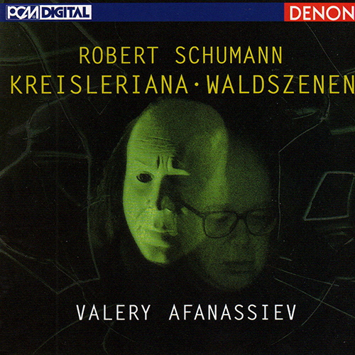 Imagen de apoyo de  SCHUMANN, R.: Kreisleriana / Waldscenen (Afanassiev)