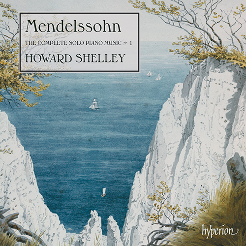 Imagen de apoyo de  MENDELSSOHN, Felix: Piano Solo Music (Complete), Vol. 1 (Shelley)