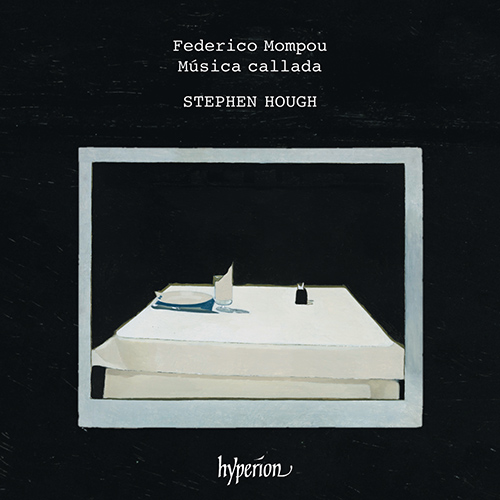Imagen de apoyo de  MOMPOU, F.: Música callada (Hough)