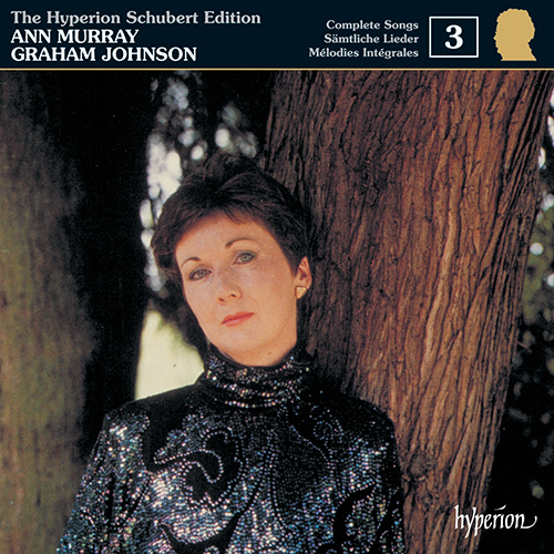 Imagen de apoyo de  SCHUBERT, F.: Hyperion Schubert Edition (The), Vol. 3 (Murray, G. Johnson)