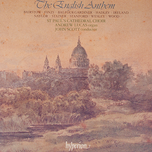Imagen de apoyo de  Choral Concert: St. Paul's Cathedral Choir - BAIRSTOW, E.C. / FINZI, G. / IRELAND, J. / STAINER, J. / WESLEY, S.S. (The English Anthem, Vol. 1)