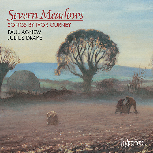 Imagen de apoyo de  GURNEY, I.: Songs (Severn Meadows) (Agnew, J. Drake)