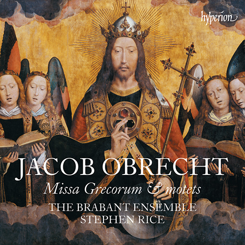 Imagen de apoyo de  OBRECHT, J.: Miss Grecorum / Cuius sacrata viscera / Salve Regina (Brabant Ensemble, Rice)
