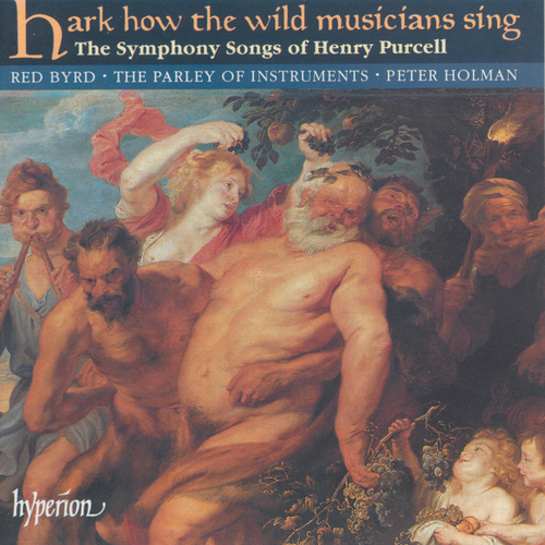 Imagen de apoyo de  PURCELL, H.: Hark, how the wild musicians sing / Hark, Damon, hark / If ever I more riches did desire (Red Byrd, The Parley of Instruments, Holman)