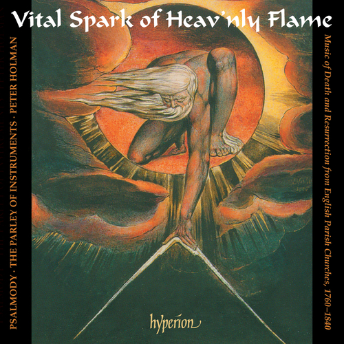 Imagen de apoyo de  VITAL SPARK OF HEAV'NLY FLAME (Psalmody, The Parley of Instruments, Holman)