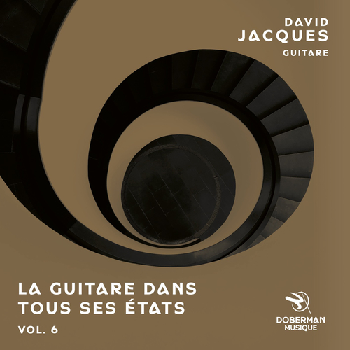 Imagen de apoyo de  Guitar Recital: Jacques, David - BARTOLI, R. /  CAMISASSA, C. / CARBAJO, R. / DEMILLAC, Y. / GAGNON, C. (La guitare dans tous ses états, Vol. 6)