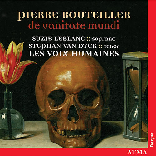 Imagen de apoyo de  BOUTEILLER, P.: Missa pro defunctis / Motets (De vanitate mundi) (Leblanc, Dyck, Les Voix Humaines)