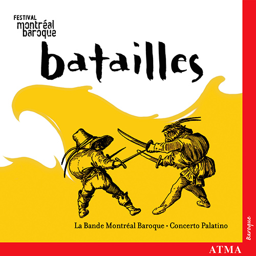 Imagen de apoyo de  Renaissance and Baroque Music - BIBER, H.I.F. von / FALCONIERI, A. / GERVAISE, C. / MERULA, T. (Batailles) (Montréal Baroque, Concerto Palatino)